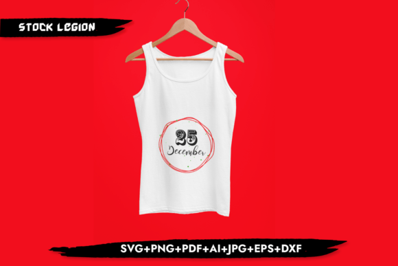 25 December - Christmas Svg